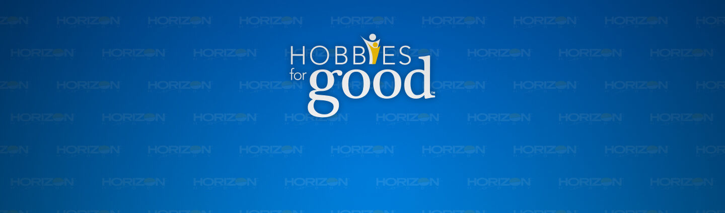 Hobbies For Good is a mission we have to give back