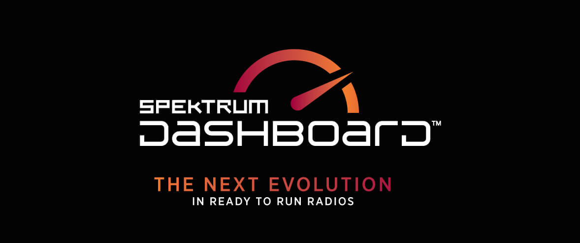 Spektrum Dashboard, The Next Evolution in Ready-To-Run-Radios